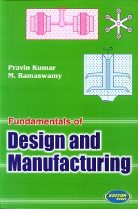 Fundamentals of Design Manufacturing