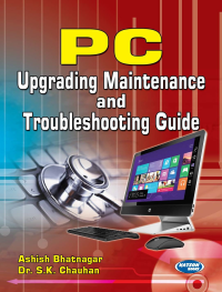 PC Upgrading Maintenance & Troubleshooting Guide