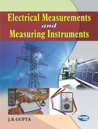 Electrical Measurements & Measuring Instruments