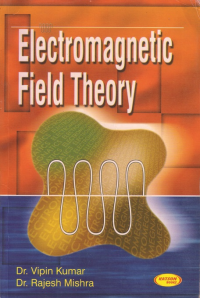 Electromagnetic Field Theory