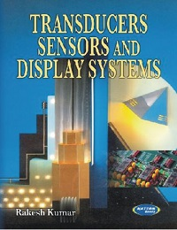 Transducers Sensors & Display Systems