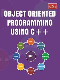 Object Oriented Programming using C++ (Bhavya Books)
