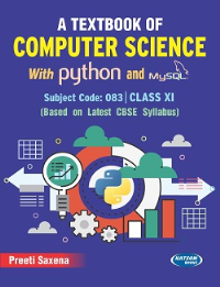A Textbook of Computer Science with Python and MySQL Class 12 Code 083