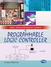 Basic Instrumentation System & Programmable Logic Controller