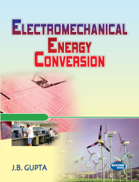 Electromechanical Energy Conversion- I