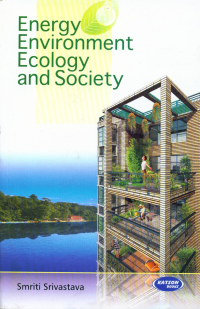 Energy Environment Ecology & Society