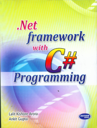 Dot Net Framework With C# Programming