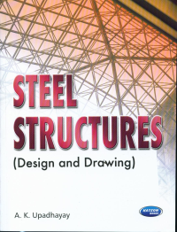 Steel Structures (Design & Drawing )