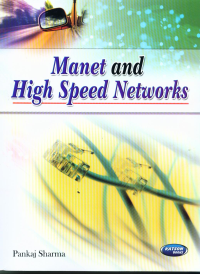 Manet and High Speed Networks