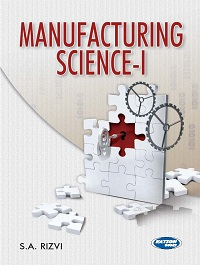 Manufacturing Science- I