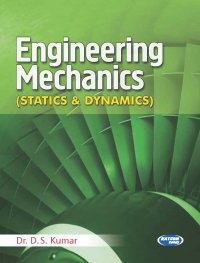 Engineering Mechanics (Statics & Dynamics)