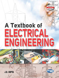 A Text Book of Electrical Engineering