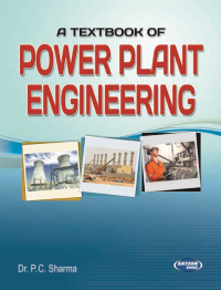 A Textbook of Power Plant Engineering