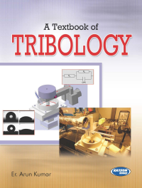 A Textbook of Tribology