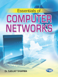 Essentials of Computer Networks
