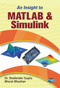An Insight to Matlab & Simulink