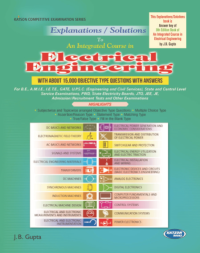 Explanations/Solutions to An Integrated Course in Electrical Engineering (Solution For 8th Edition of An Integrated Course in Electrical Engineering Book)