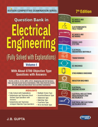 Question Bank in Electrical Engineering Volume I