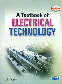 A Textbook of Electrical Technology