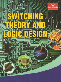 Switching Theory and Logic Design (Bhavya Books)