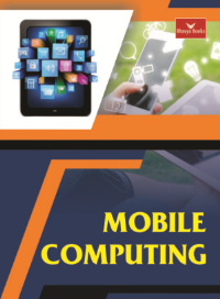 Mobile Computing (Bhavya Books)