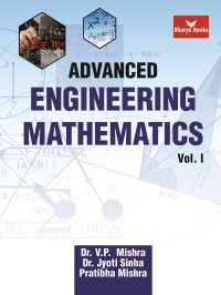 Advanced Engineering Mathematics Vol. I (Bhavya Books)
