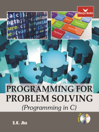 Programming for Problem Solving (With CD)