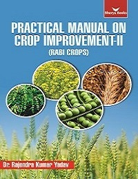 Practical Manual on Crop Improvement-II (Rabi Crops)